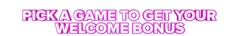 AhtiGames PICK A GAME TO GET YOUR WELCOME BONUS